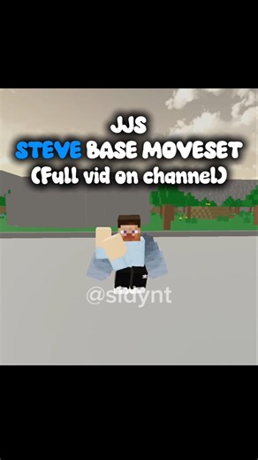 JJS STEVE FULL BASE MOVESET (Full vid on my channel) #jjs #roblox #gaming #minecraft #robloxgames