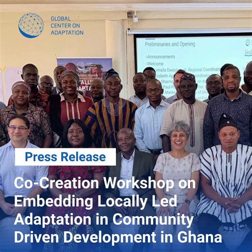 Co-creation workshop launched in Tamale, Ghana, to embed #LocallyLedAdaptation in Community Driven Development under the World Bank's Gulf of Guinea Northern Regions Social Cohesion (SOCO) Project. Led by Global Center on Adaptation, World Bank, International Institute for Environment and Development (IIED), and Government of Ghana (GOG), the workshop empowers communities to lead climate adaptation planning. #GlobalHubonLLA Read about the importance of LLA methodologies and more 👉 https://gca.o