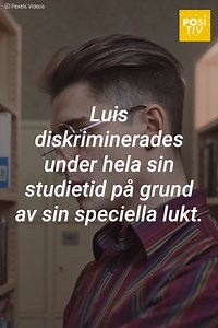 75K views · 756 reactions | En ung man, som studerade vid universitetet, blev starkt diskriminerad på grund av sin lukt tills han avslöjade sin hemlighet för alla. | Positiv | Facebook