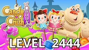Candy Crush Soda Saga Level 2444 Tips - AppTipper.com