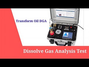 Transformer Oil Testing. Dissolved Gas Analysis (DGA). GE Transport X2 DGA Test Kit.