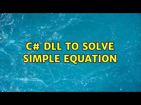 C# dll to solve simple equation (3 Solutions!!)
