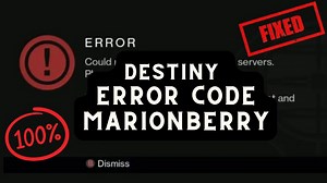Destiny error code marionberry #marionberry OCT 2023