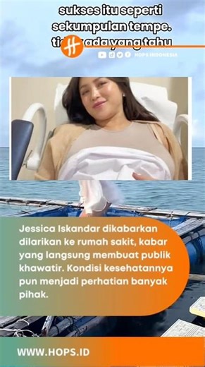 BREAKING: Kondisi Terkini Jessica Iskandar di Rumah Sakit!