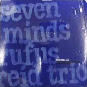 Rufus Reid Trio - Seven Minds