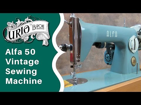 Alfa Model 50 Vintage Sewing Machine - Singer 15 Clone