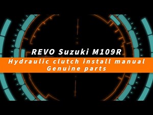 SUZUKI M109R REVO Hydraulic clutch system install manual