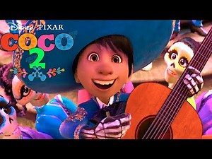 Coco 2 Nuevo Trailer Official El Hijo de Miguel? 2019