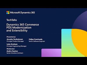 Dynamics 365 Commerce POS Modernization | FastTrack TechTalk Dynamics 365