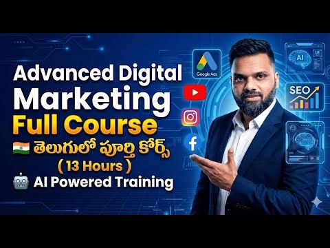 Advanced Digital Marketing Full Course (2026) | 13 Hours Free Training | Beginner to Advanced