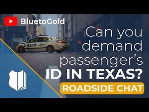 Ep. #162: Can You Demand Passenger’s ID in Texas?