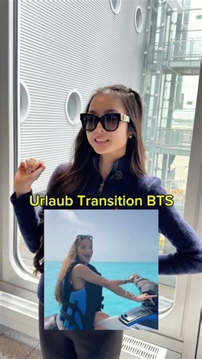 Urlaub Transition Trend BTS Part 1