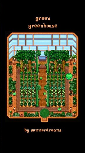 green greenhouse design 🥦🫛🫑 #stardewvalley