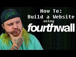 How to Build a Website using FourthWall