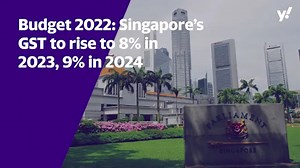 Budget 2022: GST to be raised to 8% in 2023, 9% in 2024