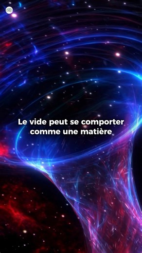 En physique moderne, le vide n’est pas un simple “rien”. Même en l’absence de particules, l’espace possède une énergie et des propriétés mesurables. Le vide peut transmettre des forces, interagir avec des champs et se comporter comme un milieu physique réel. Dans ce cadre, la matière n’est plus vue comme quelque chose posé dans l’espace, mais comme une excitation de champs fondamentaux présents partout. Le vide n’est donc pas un décor passif, mais une structure physique essentielle de l’univers.