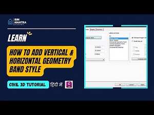 Add Vertical & Horizontal Geometry Band Styles in profile view CIVIL 3D