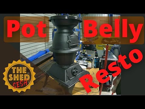 Pot Belly Wood Fire Stove Restoration | The Shed Sesh