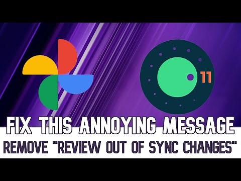 How to get rid of Google Photos out-of-sync changes message on Android 11