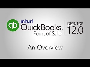 QuickBooks Point of Sale Desktop 12.0 Overview