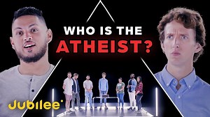 6 Christians vs 1 Secret Atheist | Jubilee