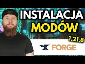 Jak Zainstalować Mody z Forge do Minecraft 1.21.8 – Poradnik PL, Szybka Instalacja Modów!