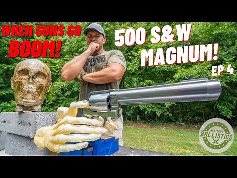 500 Magnum EXPLOSION !!! (When Guns Go Boom – EP 4)