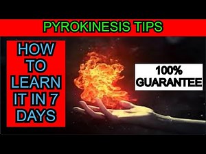 Pyrokinesis // How To Learn It In Only 7 Days // Pyrokinesis In HIndi { For Beginners } .