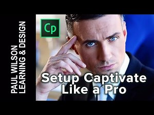 Setup Adobe Captivate Like a Pro