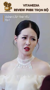 Đánh cắp tình yêu tập 1 Ruột gối ngủ chống đau mỏi vai gáy: https://s.shopee.vn/7VA7VFKkCv | Yêu Phim