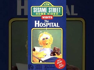 Sesame Street Home Video Visits the Hospital