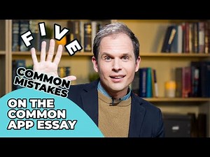 5 Common Mistakes on the Common App Essay (and How to Avoid Them!)