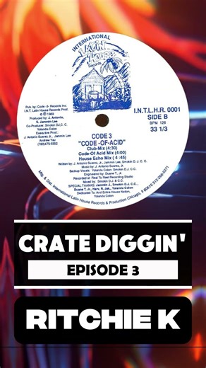 Code 3 - Code Of Acid!! - Ritchie K's most wanted