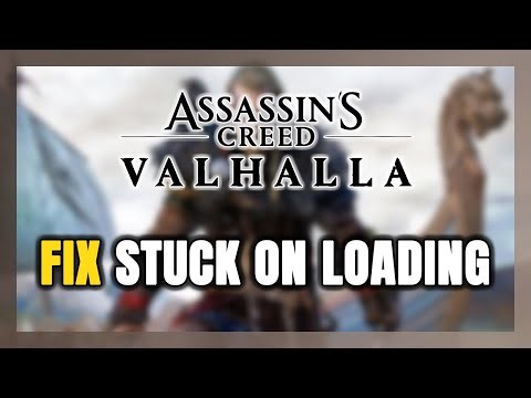 How to FIX Assassin's Creed Valhalla Stuck on Loading Screen / Not Loading