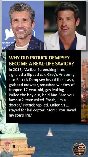 Why Did Patrick Dempsey Become a Real-Life Savior?