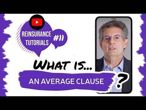 ✅ What is an average clause? | Reinsurance tutorials #11