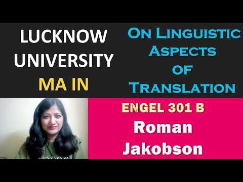 Sem 3 Lucknow University MA ENGLISH ENGEL 301 B Roman Jakobson On Linguistic Aspects of Translation