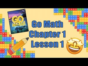 Go Math Lesson 1.1