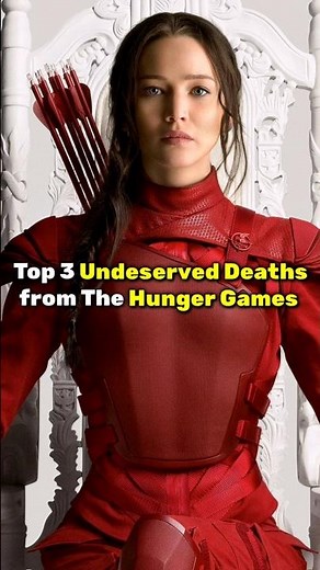 Top 3 Undeserved Deaths From The Hunger Games...