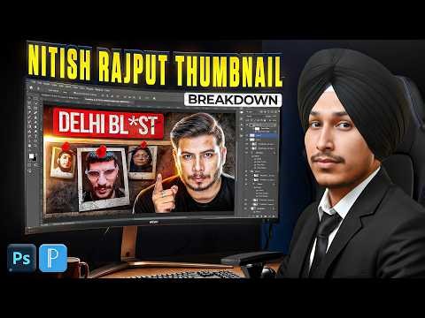 Nitish Rajput Thumbnail Design BreakDown | High CTR Strategy | Thumbnail Like @NitishRajput