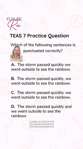 TEAS 7 ENGLISH CRITICAL SKILL: Joining Independent Clauses 📝💎 The Rule: You cannot join two independent clauses with a comma alone. This is called a Comma Splice. The correct answer is C! A semicolon is the correct way to join two independent clauses without using a coordinating conjunction like