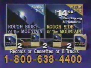 Rough Side of the Mountain Commercial