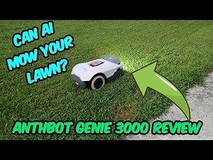 Anthbot Genie 3000 Review — Can an AI Robot Really Mow Your Lawn? ✅