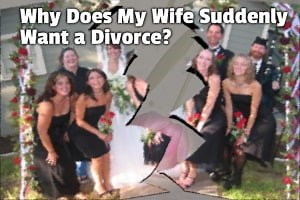 Why Does My Wife Suddenly Want a Divorce? | Middle Class Dad
