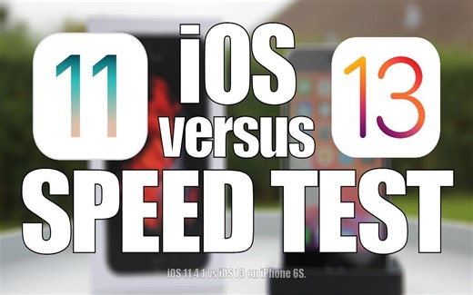 iOS 13 GM vs iOS 11.4.1 速度对比测试（6s）