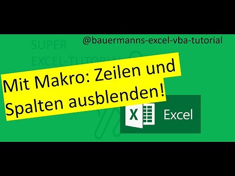 016-Zeilen und Spalten ausblenden mit einem Makro .xlsm / excel / vba / tutorial /lernen