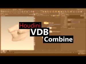 Houdini VDB Combine In 5 Minutes