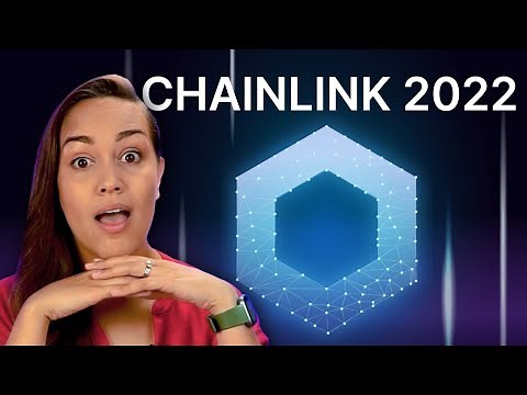 What is Chainlink? LINK Explained In 2022