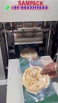 Readymade Parotta & Chapathi Packing Machine | Vacuum Seal for Longer Shelf Life | Coimbatore