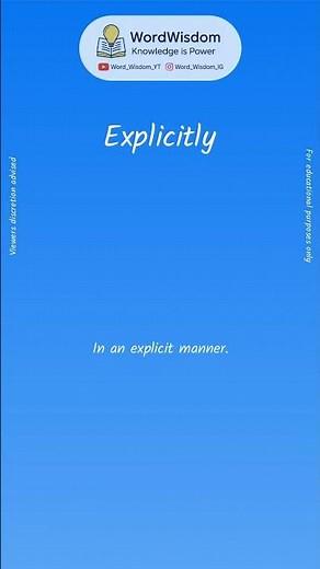 What does "Explicitly" mean? | English vocabulary shorts | #explicitly #wordwisdom